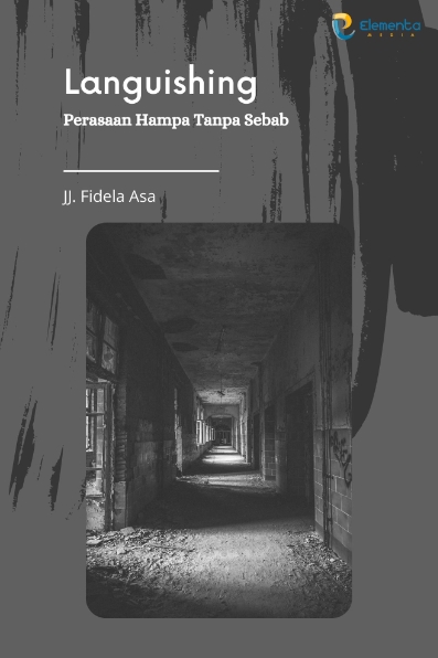 Languishing: Perasaan Hampa Tanpa Sebab